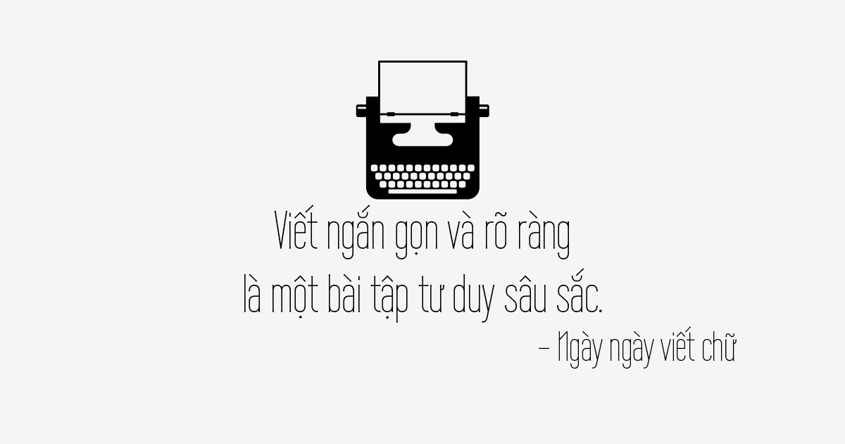 Ngày ngày viết chữ | Content writer có thể viết hay như Hemingway không (phần 2)