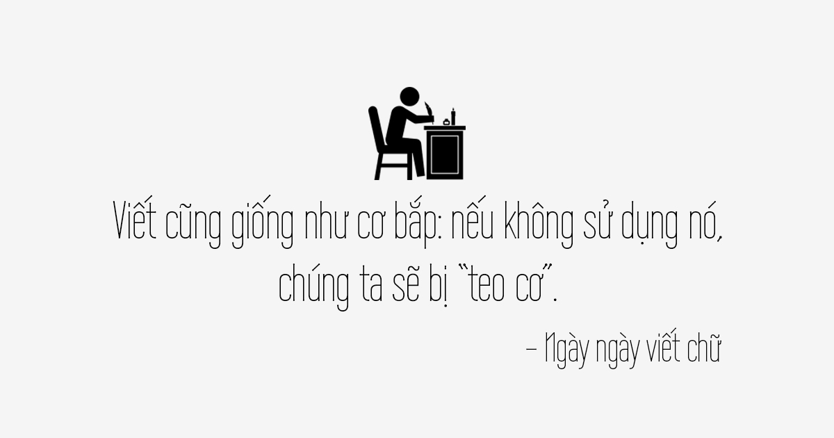11 cách giúp bạn viết mọi thứ tốt hơn | Ngày ngày viết chữ
