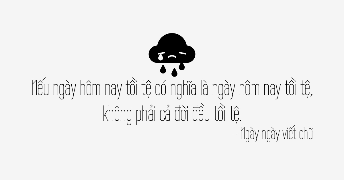 Ngày ngày viết chữ | Mình viết gì khi mình buồn thiu