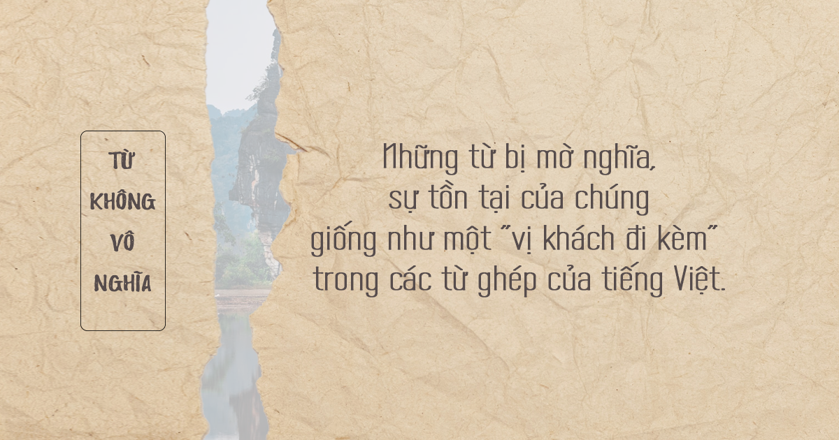 Từ bị mờ nghĩa trong tiếng Việt - Phần 1