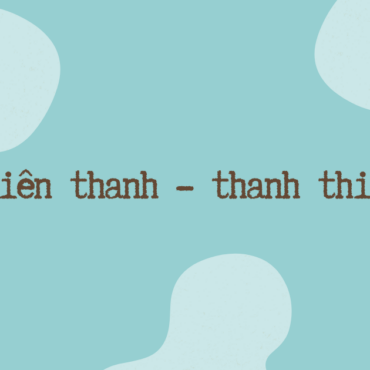 Thiên thanh - thanh thiên và trật tự từ ghép chính phụ Hán Việt