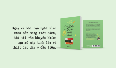 Hành trình viết sách – cuốn sách góp phần giúp bạn hiện thực hoá ước mơ ra sách