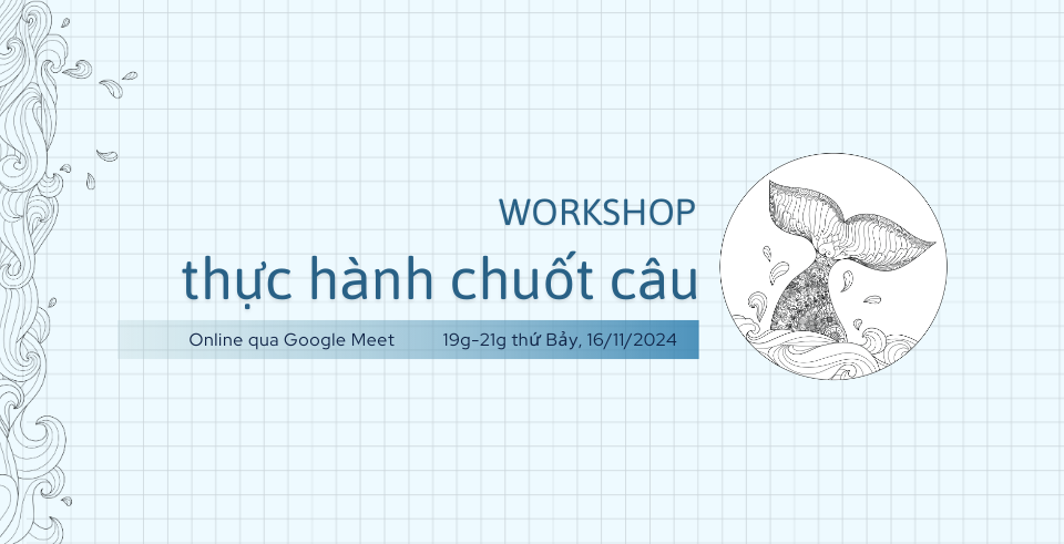Workshop Thực hành chuốt câu Lần 2 | Ngày ngày viết chữ