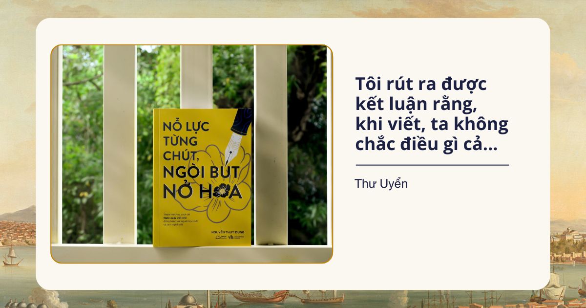Nỗ lực từng chút, ngòi bút nở hoa – vài suy nghĩ vụn vặt