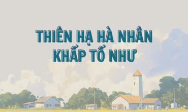 Thiên hạ hà nhân – Từ ngữ trong thơ chữ Hán Nguyễn Du
